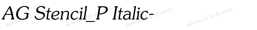 AG Stencil_P Italic字体转换